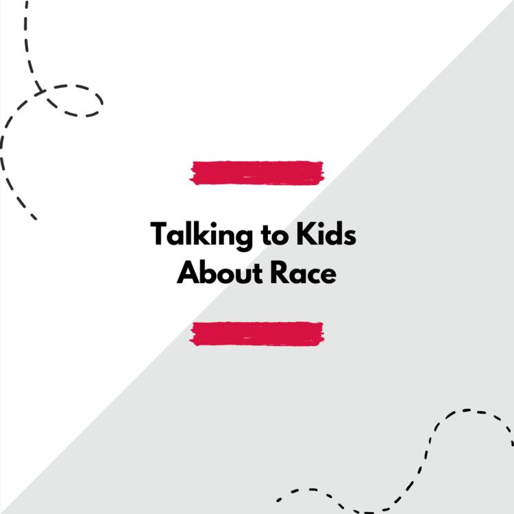 "Talking to kids about race"