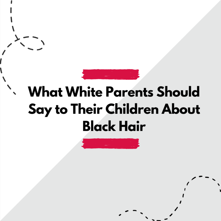 "What white parents should say to their children about black hair"